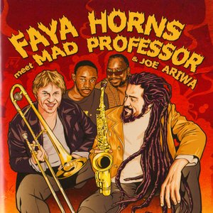 Avatar de Faya Horns Meet Mad Professor And Joe Ariwa