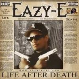Eazy E - Life After Death - Zortam Music