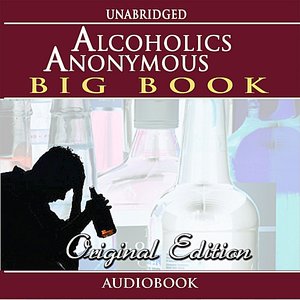 “Alcoholics Anonymous - Original Edition (Audiobook)”的封面