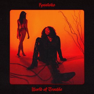 World of Trouble - Single