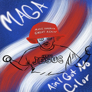 Bryson Gray - MAGA Ain
