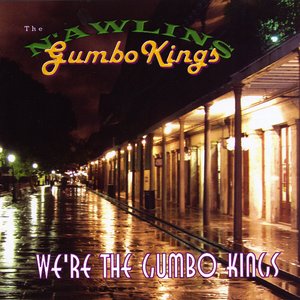 We're The Gumbo Kings