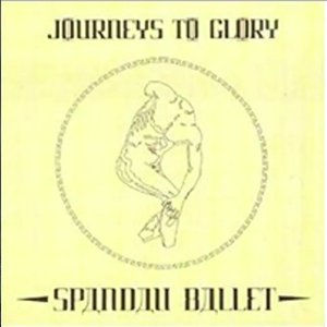 Journeys To Glory (2010 Remaster)