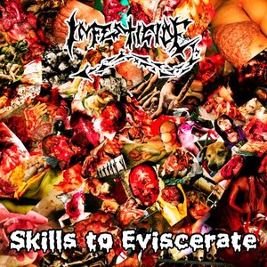Skills to Eviscerate