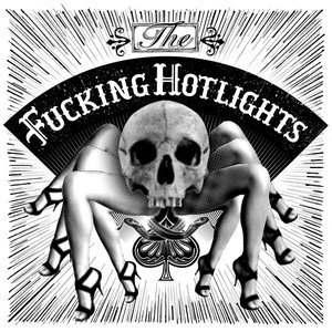 The Fucking Hotlights