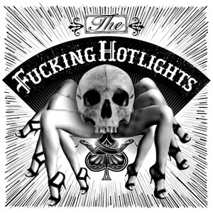 The Fucking Hotlights