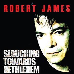 Slouching Towards Bethlehem