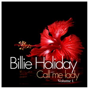 Call Me Lady, Vol. 1 (Digitally Remastered)