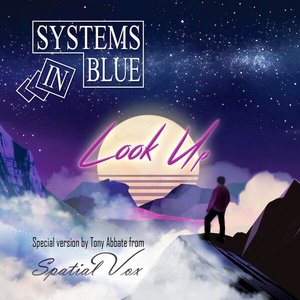 LOOK UP (Special Versions by Tony Abbate from Spatial Vox)