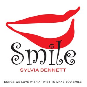 Smile (Songs We Love With a Twist to Make You Smile)