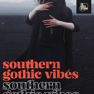 southern gothic vibes by The Circle Sessions