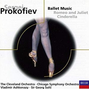 Prokofiev: Romeo & Juliet/Cinderella (highlights)