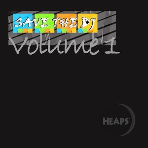 Save The DJ, Vol. 1 (30 Club Tunes)