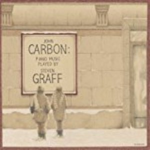 John Carbon: Piano Music Played by Steven Graff