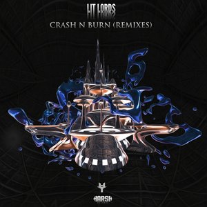 Crash N Burn (Remixes)