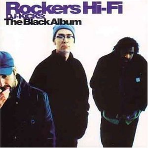 Image for 'DJ-Kicks: The Black Album: Rockers Hifi'