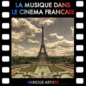 La Musique Dans Le Cinéma Français