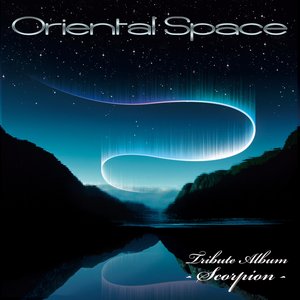 ORIENTAL SPACE ~Tribute Album Scorpion~