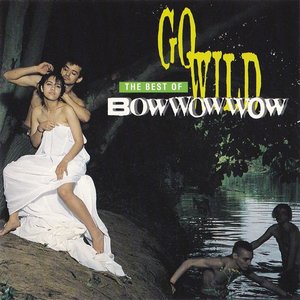 Go Wild: The Best Of Bowwowwow