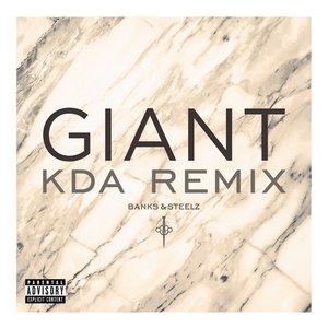 Giant (KDA Remix) - Single