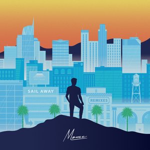 Sail Away (Remixes)