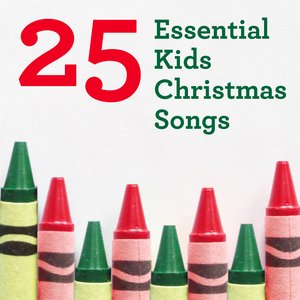 25 Essential Kids Christmas Songs