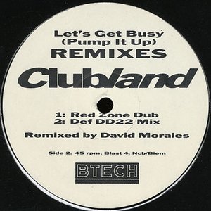 Pump The Sound (Like A Megablast) / Let's Get Busy (Pump It Up) - Remixes