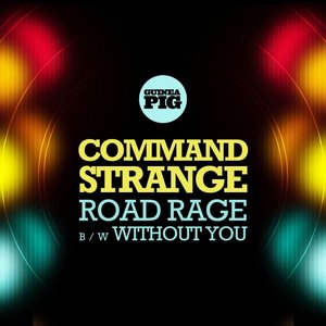 Road Rage / Without You