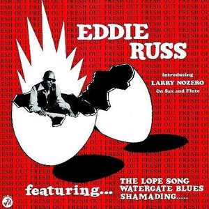 Soul Jazz Records Presents Eddie Russ: Fresh Out