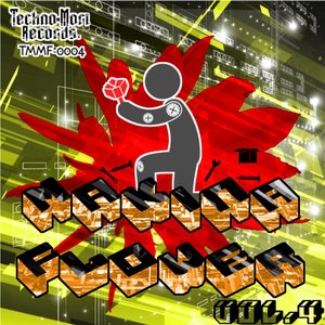 MAKINA FLOWER Vol.4