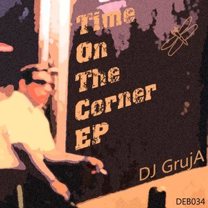 Time On the Corner Ep