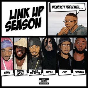 Link Up Season (feat. Chip, Durrty Goodz, Swiss, Black the Ripper, Flowdan & Rocks Foe)