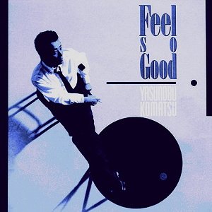 Feel So Good