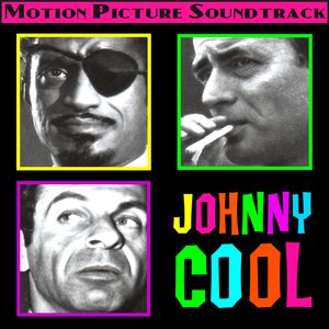 Johnny Cool (Music From The 1963 Motion Picture Soundtrack)