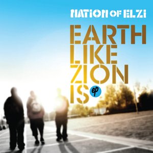 Earth Like Zion Is EP