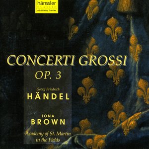 Handel: Concerto Grosso, Op. 3