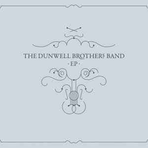 The Dunwell Brothers Band EP