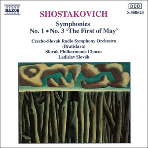 Shostakovich: Symphonies Nos. 1 And 3