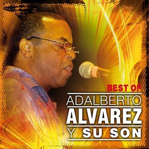 Best Of Adalberto Alvarez