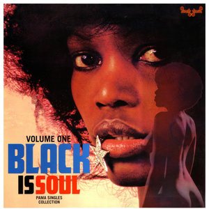 Black Is Soul (Pama Collection)