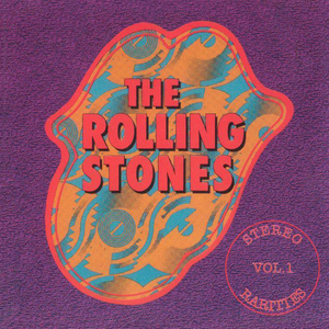 The Rolling Stones - Stereo Rarities, Volume 1 Early Outtakes & Demos 1963-1967 - Zortam Music