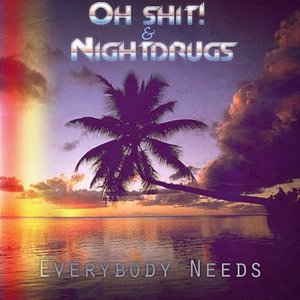 OH SHIT! & NIGHT DRUGS 的头像