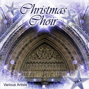 Christmas Choir Vol. 2