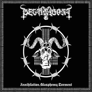 Annihilation​.​Blasphemy​.​Torment
