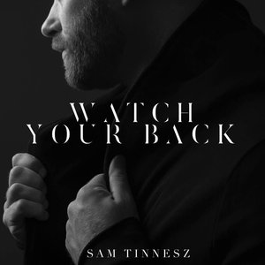 Watch Your Back - Single