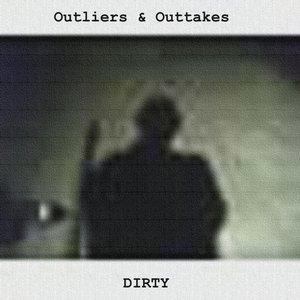 Outliers & Outtakes