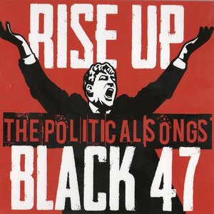 Rise Up - The Political Songs