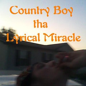 Image for 'THA LYRICAL MIRACLE COUNTRY BOY'