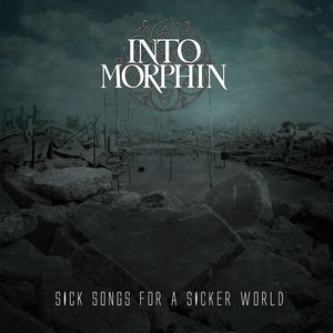 Sick Songs for a Sicker World