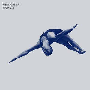 NOMC15 (New Order Music Complete 15)